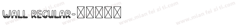 Wall Regular字体转换